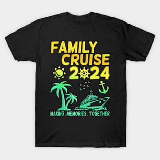 Family Cruise 2024 Making Memories Summer Matching Vacation T-Shirt